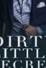 Dirty Little Secret (Forbidden Desires #1)